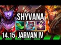 SHYVANA vs JARVAN IV (JGL) | Rank 3 Shyvana, 12/1/4, Legendary | EUW Challenger | 14.15