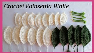 Crochet Poinsettia White: Petals, Pollen & Leaves