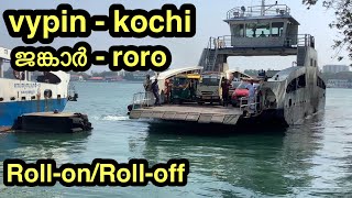 KOCHI VYPIN ROLL ON ROLL OFF SERVICE