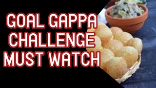GOAL GAPPA CHALLENGE #goalgappa #panipuri #youtubechallange #vlogger #haniyachohanvlogs