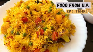 TAHARI Recipe | EP 1 -Food From Uttar Pradesh | Flavours Of Food