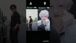 Korean V Vs Indian V #shortsvideo #bts #btsboyband #btsclothing #btsarmy #kimtaehyung #btsv