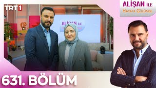 Alişan İle Hayata Gülümse 631. Bölüm - 21.1.2025 - Şanlıurfa Özel Yayını