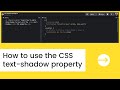 How to use the CSS text-shadow property to add a drop shadow to text
