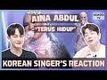 [REACTION] “Terus Hidup” by ‘Aina Abdul’ From SFMM37