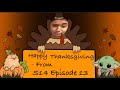 S14EP13 Mane - Thanksgiving Edition!