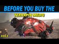 Star Citizen: Buyer's guide for the Terrapin Medic