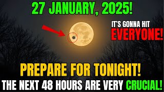 🚨This MUST Reach You BEFORE Tomorrow!🌕Urgent Moon Warnings for The FOURTH Week of January 2025!✨