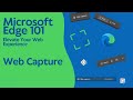 Web Capture - Microsoft Edge 101