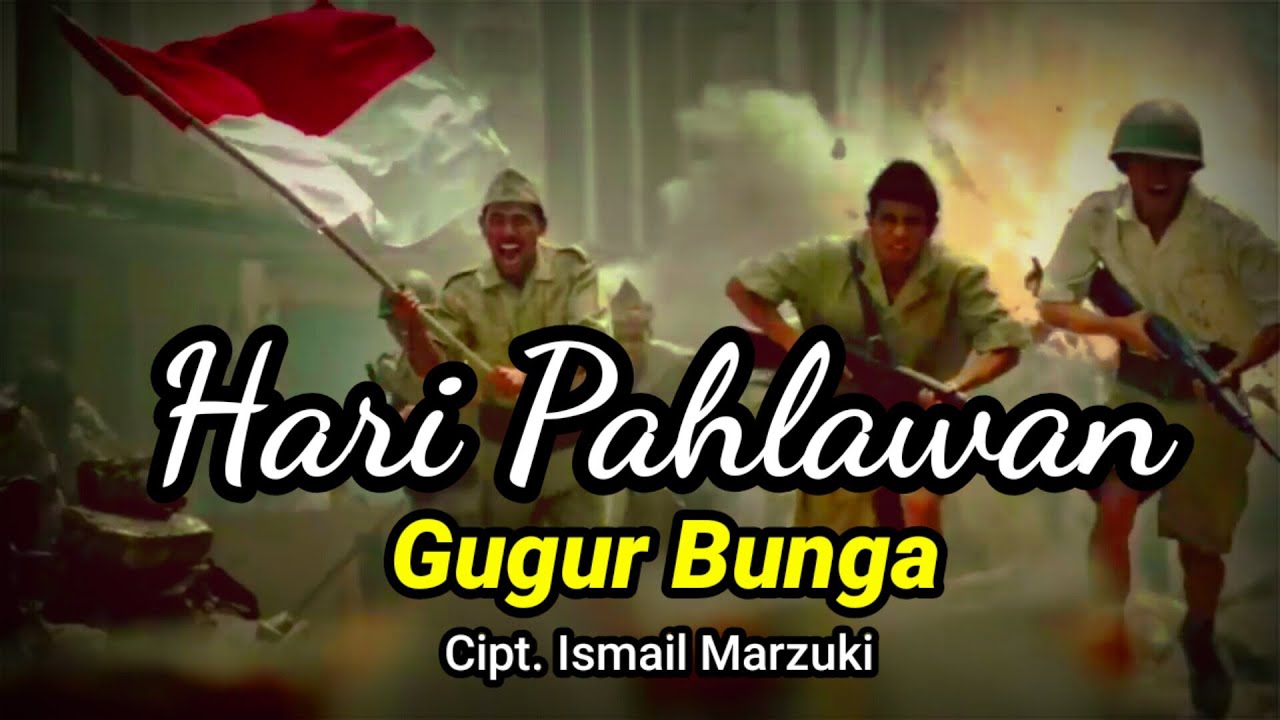 LAGU GUGUR BUNGA | LIRIK PALING SEDIH || 10 November 2021 || Hari ...