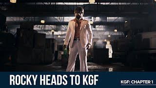 Rocky Heads To KGF |  KGF | Yash | Prashanth Neel