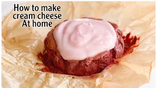 Cream cheese | How to make Cream Cheese at home | ക്രീം ചീസ്  3 ingredients cream cheese |