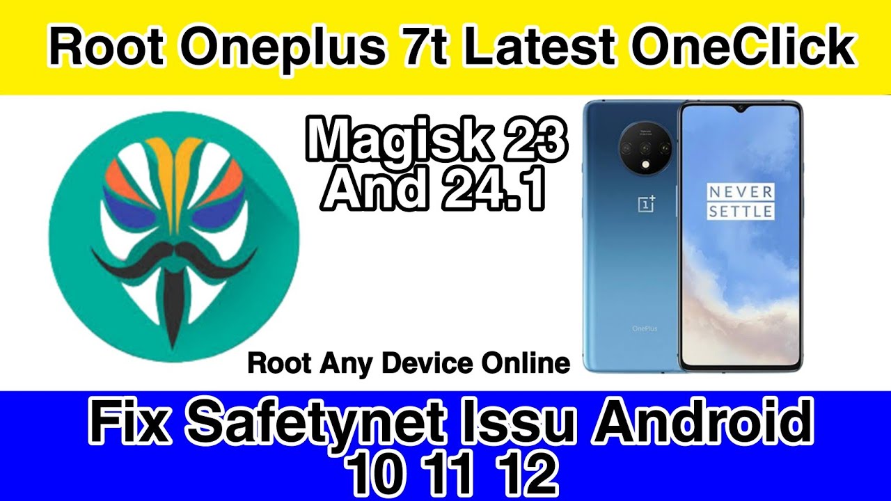 Oneplus 7T HD1907 Root | Magisk 23 24.1 Root | Oneplus Android 12 ...