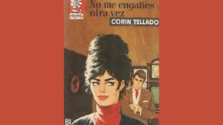 Audiolibro: No me engañes otra vez (1965)🎧💕📕