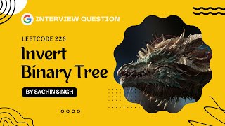 Invert Binary Tree - Leetcode 226 - Easy Problem