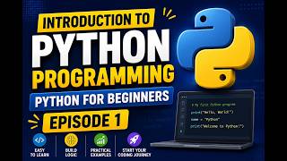 Introduction to Python Programming | Python for Beginners #lec1