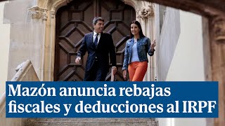 Mazón anuncia rebajas fiscales en vivienda para jóvenes y deducciones del IRPF para las rentas bajas