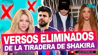 Los versos ELIMINADOS de la TIRADERA de Shakira a Gerard Piqué