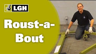 How does a Roust-a-Bout work?