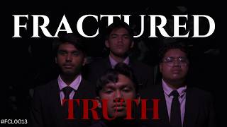 FRACTURED TRUTH #FCL0013JAN26