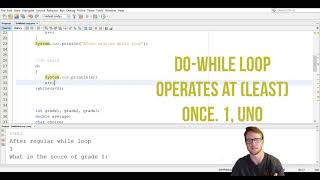 How to code the do-while loop in Java 2019 - Beginner