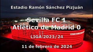 Sevilla FC 1, Atlético de Madrid 0. Tifo S-E-V-I-L-L-A, 11/02/2024 Gol Norte, Raulalo