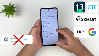 Eliminar Cuenta de Google ZTE Blade V60 Smart | Android 13 | No abre Ajustes | Actualizado