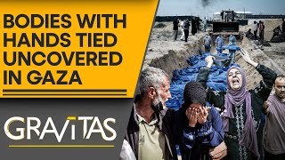 Israel war | Gaza Mass Graves: Who tied the hands? | Gravitas