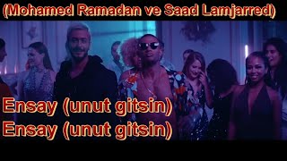 Mohamed Ramadan Saad Lamjarred Ensay Türkçe Çeviri