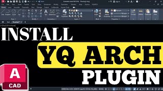YQArch Powerful Plugin AutoCAD Download & Install