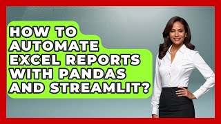 How To Automate Excel Reports With Pandas And Streamlit? - Python Code School
