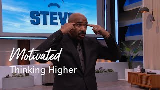 Thinking Higher | Motivated