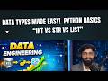 Python Data Types Explained  | int, float, string, list with First Program (Beginner Tutorial)