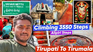 Tirupati To Tirumala By Walk | Climbing 3550 Steps | Alipiri Steps |Footpath To Tirupati