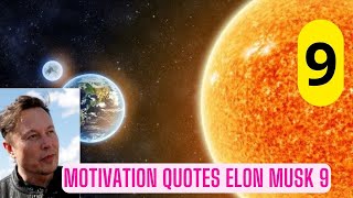 Motivation Elon Musk 9
