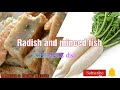 How to cook Radish with minced fish? Simple Recipe