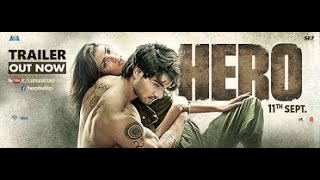 Hero | Official Trailer | Sooraj Pancholi & Athiya Shetty | Salman Khan HD Video