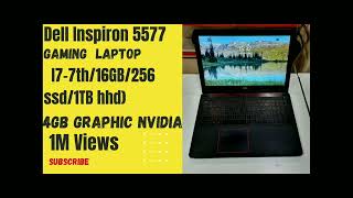 (Under 35000 Refurbished laptop )Dell Inspiron 5577 Gaming laptop I7-7th/16gb/256 SSD/1TB HHD