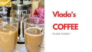 VLADA'S PRIVATE COFFEE BLENDS