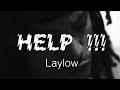 HELP !!! - Laylow (clip non-officiel)