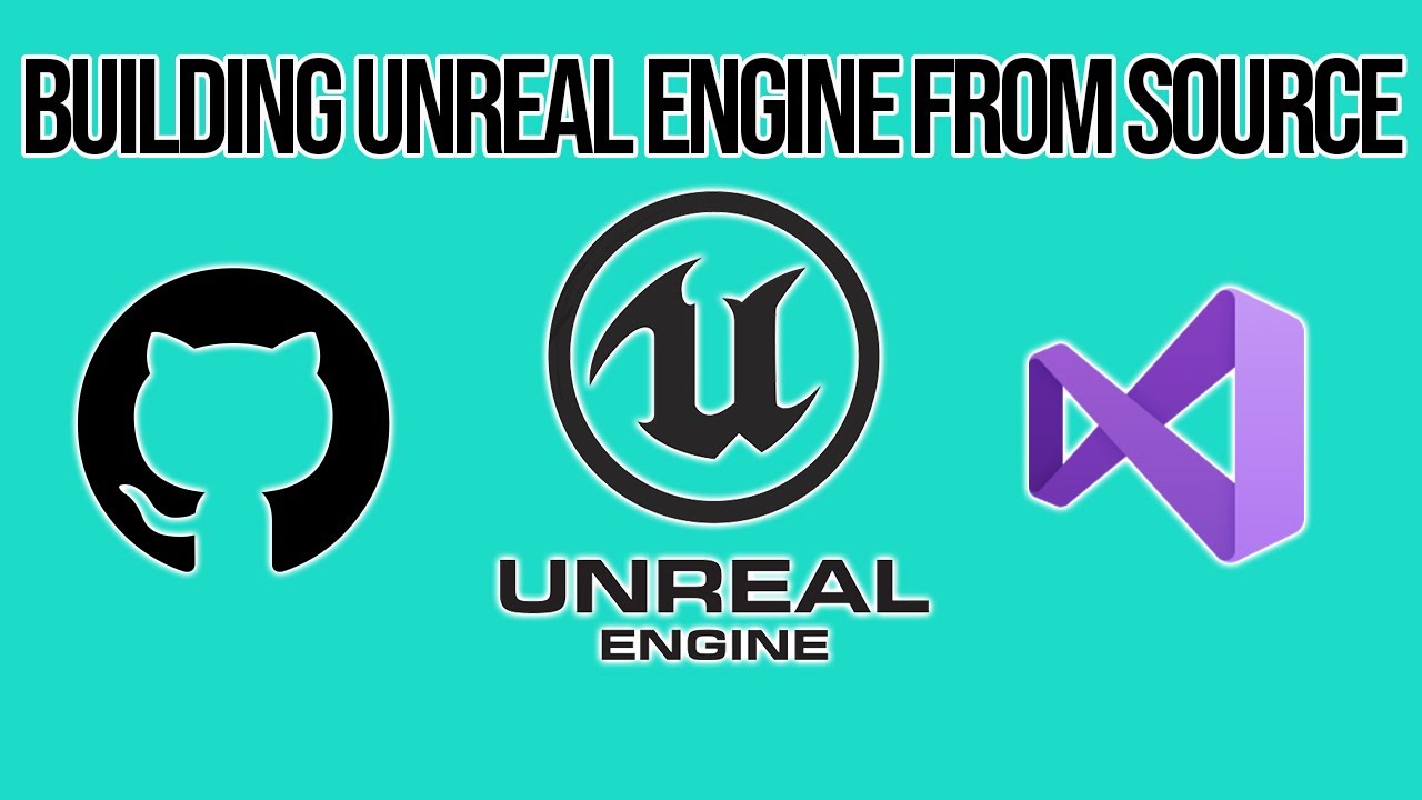 Build Unreal Engine From Source Build Unreal Engine From Source