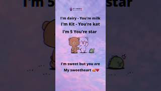 I am dairy you are my milk 😘❤️ / #trending #shorts #youtubeshorts #reels