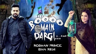 Boo Main Dargi | Roshan Prince | Isha Rikhi | New Punjabi Movie | Latest Punjabi Movie 2019 | Gabruu
