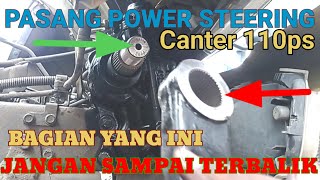 PASANG POWER STEERING BARU CANTER 110 PS @syaifulmontir8351