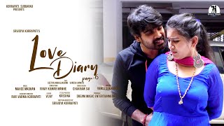 Love Diary | Official | Telugu Web Series E6 | Latest Telugu Web Series 2020 | Srividya Korrapati