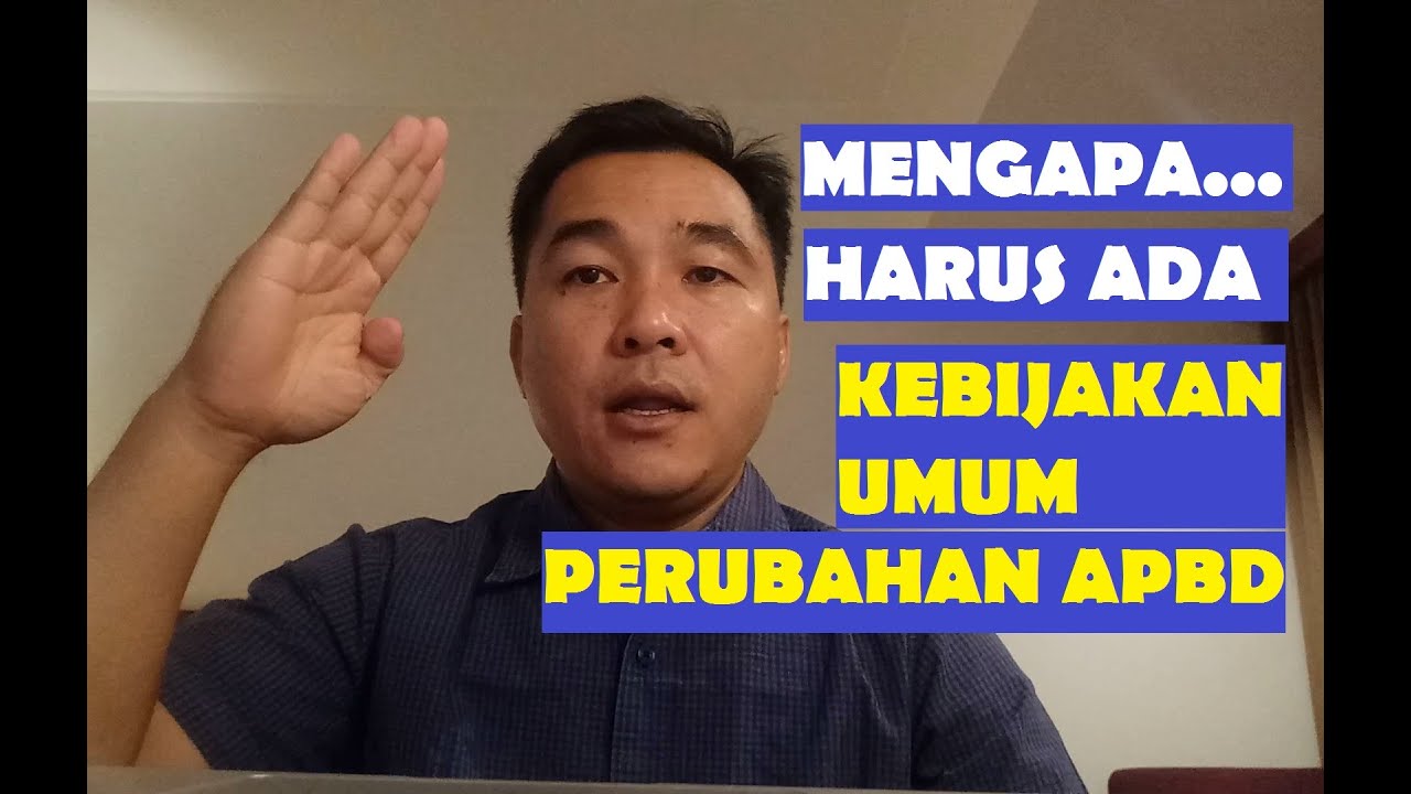 KEBIJAKAN UMUM PERUBAHAN APBD - YouTube