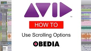 PRO TOOLS - Scrolling Options Overview
