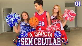 A Garota Sem Celular - ''A POPULAR'' - (WEB SÉRIE) • Ep.: 1