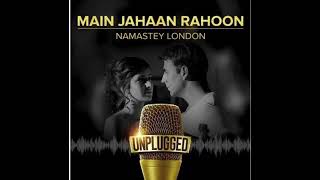 Main Jahaan Rahoon Solo by Original Singer | Krishna Beuraa | Unplugged | Himesh Reshammiya