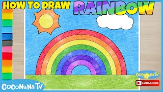 RAINBOW - How to Draw and Color - Coconana